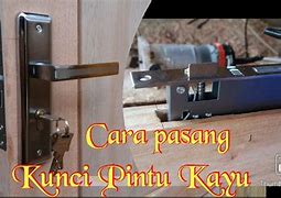 Cara Memasang Slot Pintu Bulat Dari Kayu Ke Tembok Rumah Minimalis